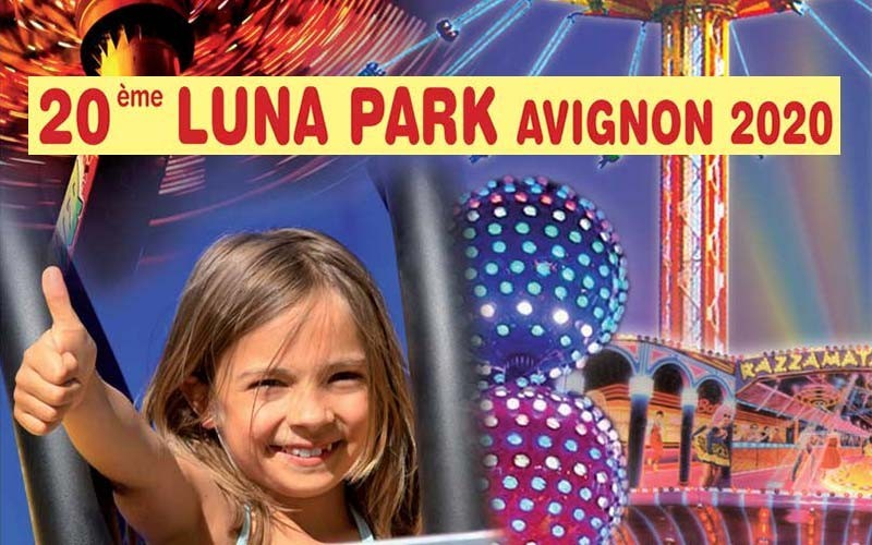 Luna Park Avignon 2020